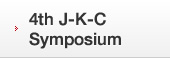 4th J-K-C Symposium