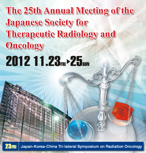 The 25th Annual Meeting of the Japanese Society for Therapeutic Radiology and Oncology